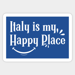 Italy is My Happy place  Shirts With Quotes Sticker